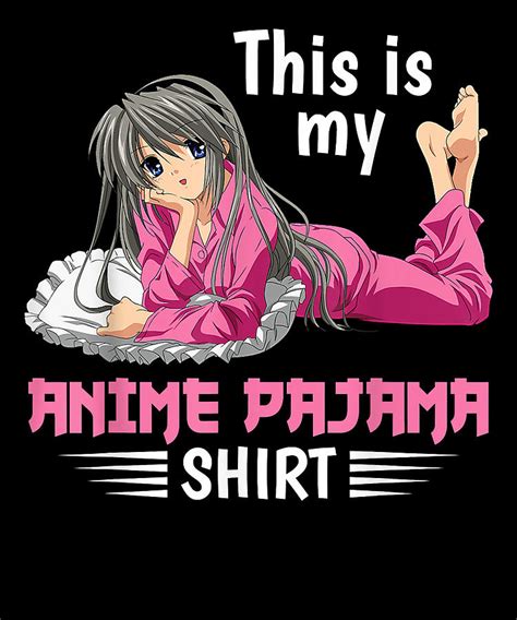 This Is My Anime Pajama Funny Anime Lover For Teen Girl T Drawing By Dnt Prints Fine Art