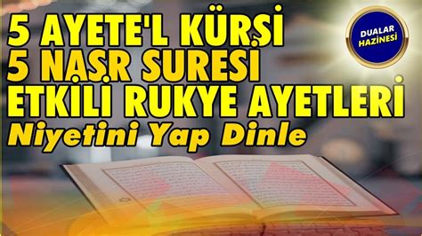 NASR SURESİ ve AYETEL KÜRSİ DİNLE Dualar Hazinesi YouTube