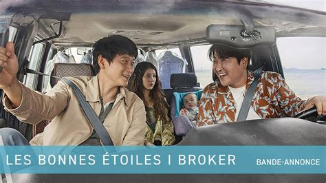 Les Bonnes Étoiles Broker Bande annonce vostfr YouTube