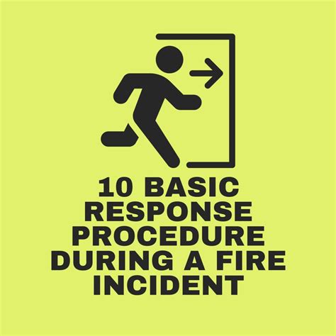 10 Basic Response Procedure During A Fire Incident - Fire Emergency Tips