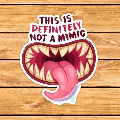 This Is Definitely Not A Mimic Sticker Funny Dnd Sticker Etsy