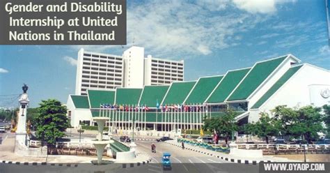 Gender And Disability Internship At United Nations In Thailand Oya Opportunities