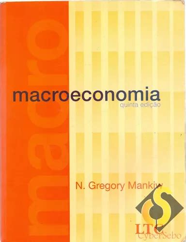 Macroeconomia Edi O N Gregory Mankiw Mercadolivre