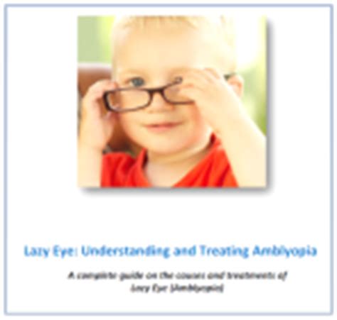 Download Guide for Understanding and Treating Amblyopia