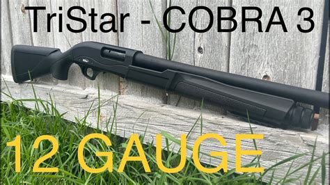 Tristar Cobra Iii 12 Gauge Tactical Pump Shotgun Youtube