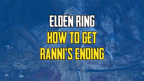 How to Get Ranni’s Ending In Elden Ring