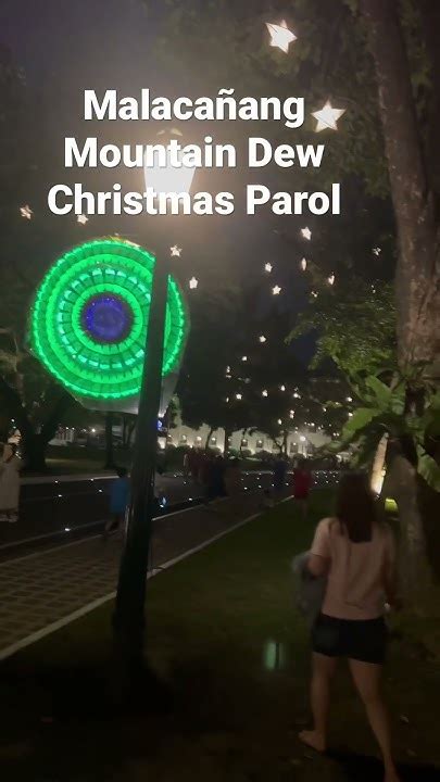 Malacañang Mountain Dew Christmas Parol Shorts Youtube