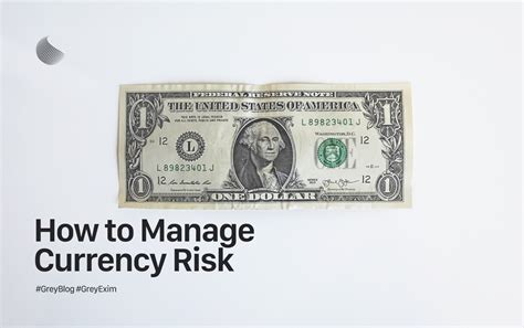 How To Manage Currency Risk