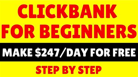 Clickbank For Beginners Make Money On Clickbank Step By Step Tutorial