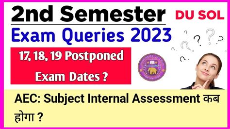 DU SOL Second Semester Exam Queries Cancelled Exam New Dates AEC