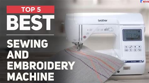 Best Embroidery Machines In 2023 Top Tested Embroidery 40 Off