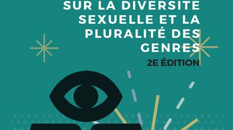 Lexique 2e Ed Diversité Sexuelle Et Pluralité De Genre Ligue Des