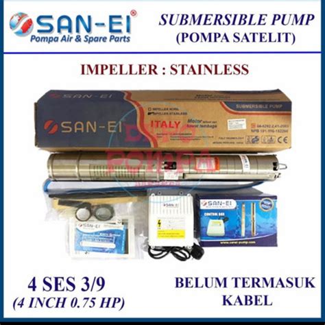 Jual POMPA SATELIT 4 INCH 0 75HP SAN EI STAINLESS TANPA KABEL Jakarta