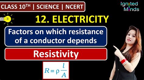 Class 10th Science Chapter 12 Factors On Which Resistance Of A