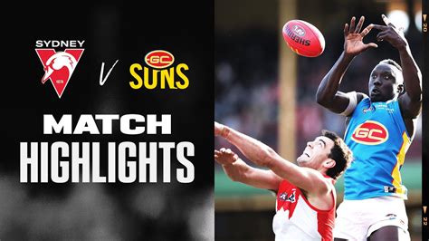 Sydney Swans V Gold Coast Suns Highlights Round Afl Youtube