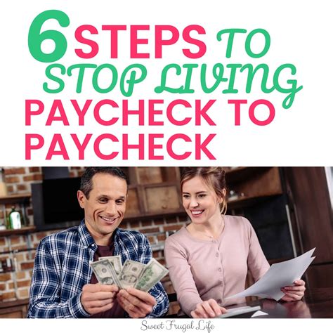 How To Stop Living Paycheck To Paycheck In 6 Steps Sweet Frugal Life