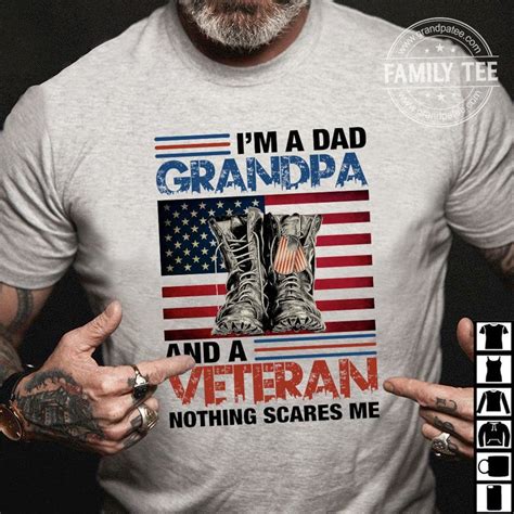 Im Dad Grandpa And A Veteran Nothing Scares Me Shirt Etsy