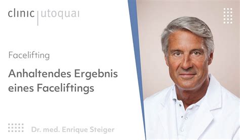 Wie lange hält das Ergebnis bei einem Facelifting clinic utoquai