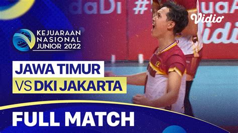 Full Match Semifinal Putra Jatim Vs Dki Jakarta Kejurnas Junior