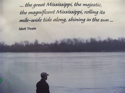 Mississippi Quotes. QuotesGram