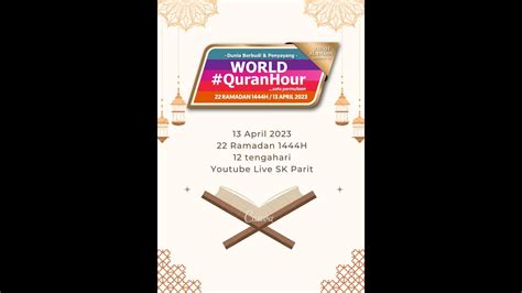 World Quran Hour Sk Parit 2023 Youtube