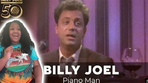 Billy Joel Piano Man Reaction Youtube