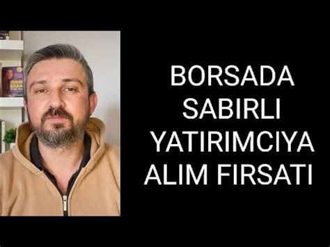 Borsa Neden D Yor Alim Firsati Mi Youtube