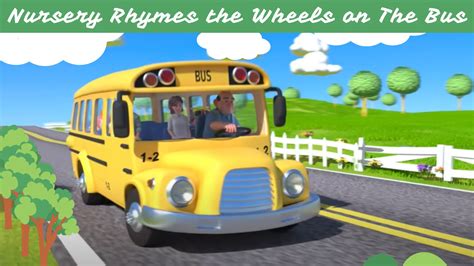 Nursery Rhymes the Wheels on The Bus