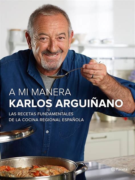 Arriba Imagen Recetas De Cocina De Karlos Argui Ano Abzlocal Mx