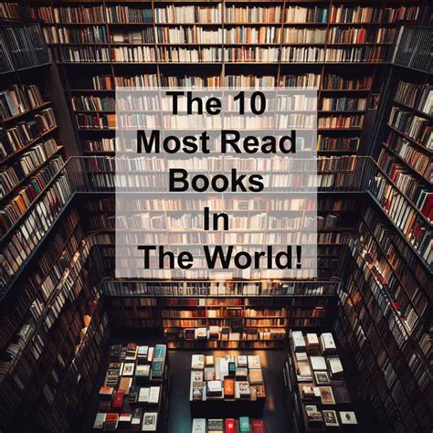 The 10 Most Read Books In The World - Worlds Best Story