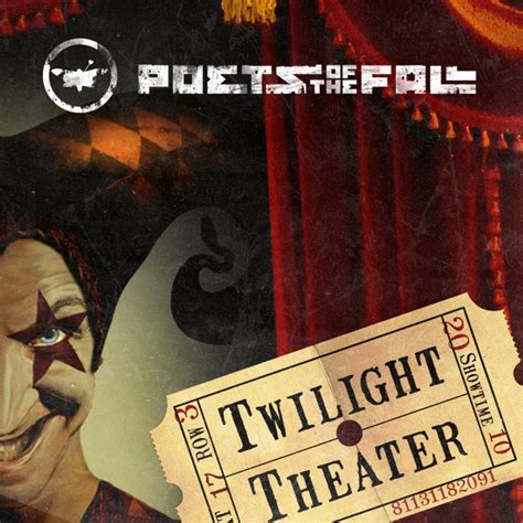Poets of the Fall - Twilight Theater Lyrics and Tracklist | Genius