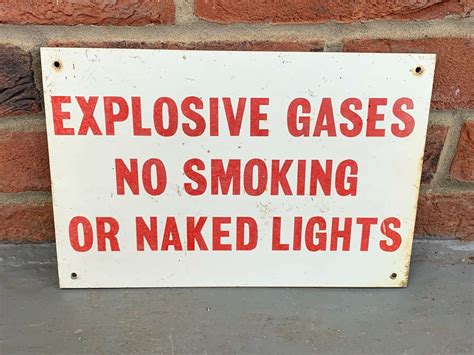 Aluminium Explosive Gases No Smoking Or Naked Light Sign Saturday Th Sunday Th June