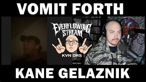 VOMIT FORTH Video Interview Vocalist Kane Gelaznik YouTube