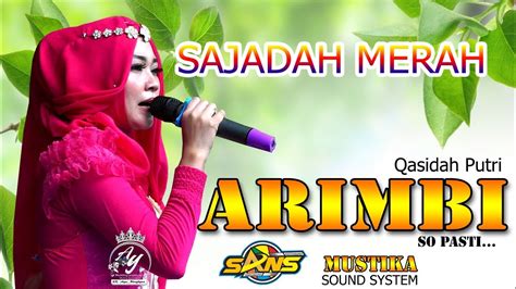 Sajadah Merah Qasidah Putri Arimbi Live Krajan Sidorejo Youtube