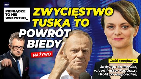 Zwyci Stwo Tuska To Powr T Biedy Go Jadwiga Emilewicz Youtube