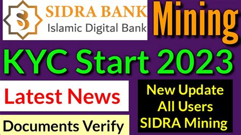 SIDRA BANK Mining App New Update SIDRA BANK KYC Latest News Sidra Coin