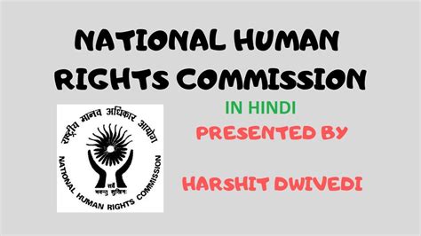 National Human Rights Commission Detailed Explanation In Hindi Youtube