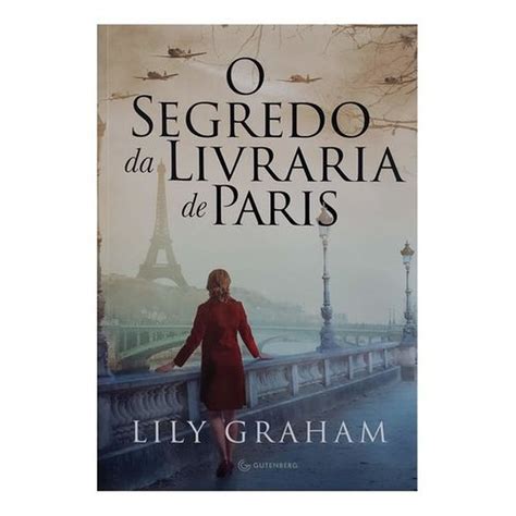 Livro O Segredo Da Livraria De Paris Lily Graham Em Promo O Na