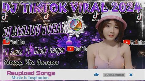 Dj Merayu Tuhan Remix Slow Full Bass Viral Tiktok Youtube