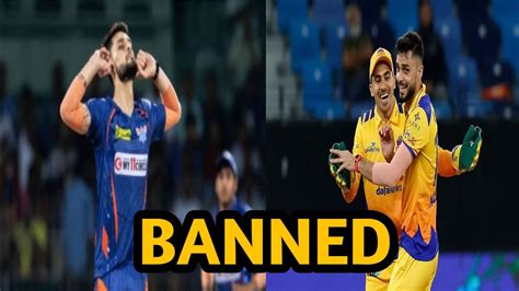 Naveen Ul Haq Banned Month From Ilat Due To Contact Volatile