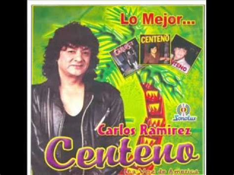 Carlos Ramirez Y Su Grupo Centeno Megamix De Exitos YouTube