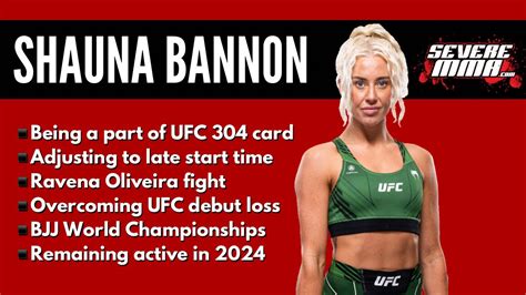 Shauna Bannon Interview Ahead Of Ufc 304 Fight With Ravena Oliveira