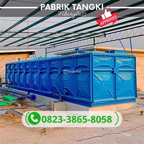 Tangki Panel Frp Fiberglass Di Sumenep Jawa Timur Tribun Jualbeli