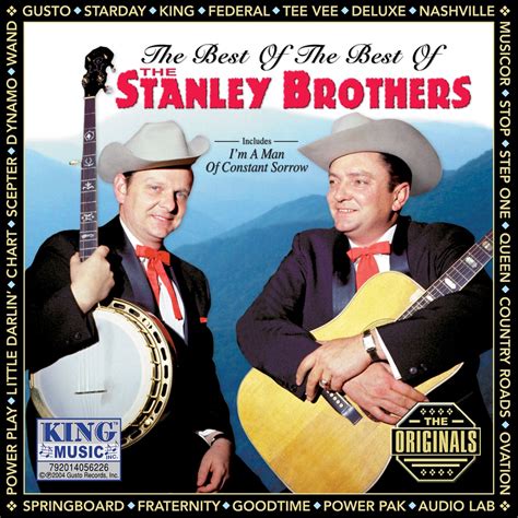 ‎the Best Of The Best Of The Stanley Brothers Album By The Stanley