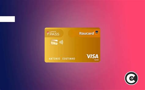 Qual o melhor cartão LATAM Pass Itaucard Saiba Tudo Aqui