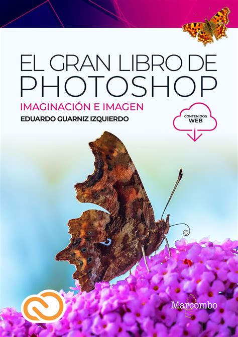 El gran libro de Photoshop Marcombo Libros técnicos de arte