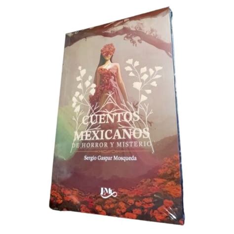 Cuentos Mexicanos de Horror y Misterio Libro en Español eBay