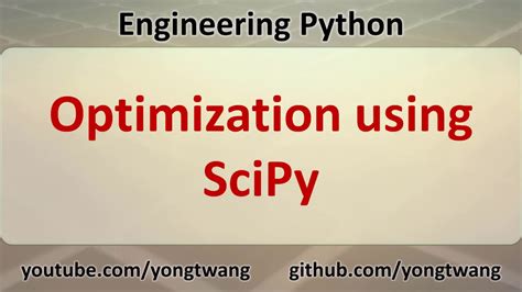 Engineering Python 18a Optimization Using Scipy Youtube