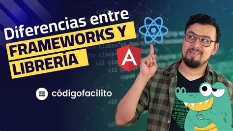 Diferencias entre frameworks y librerías YouTube