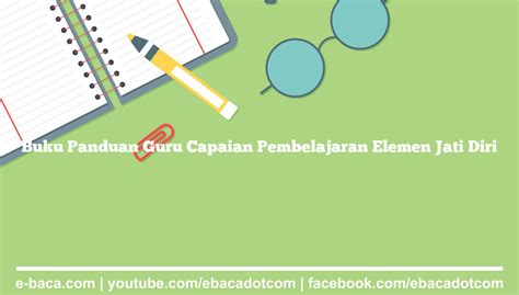 Buku Panduan Guru Capaian Pembelajaran Elemen Jati Diri E Baca